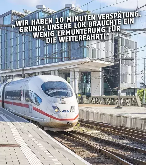 Wenn die Lok guten Zuspruch braucht...